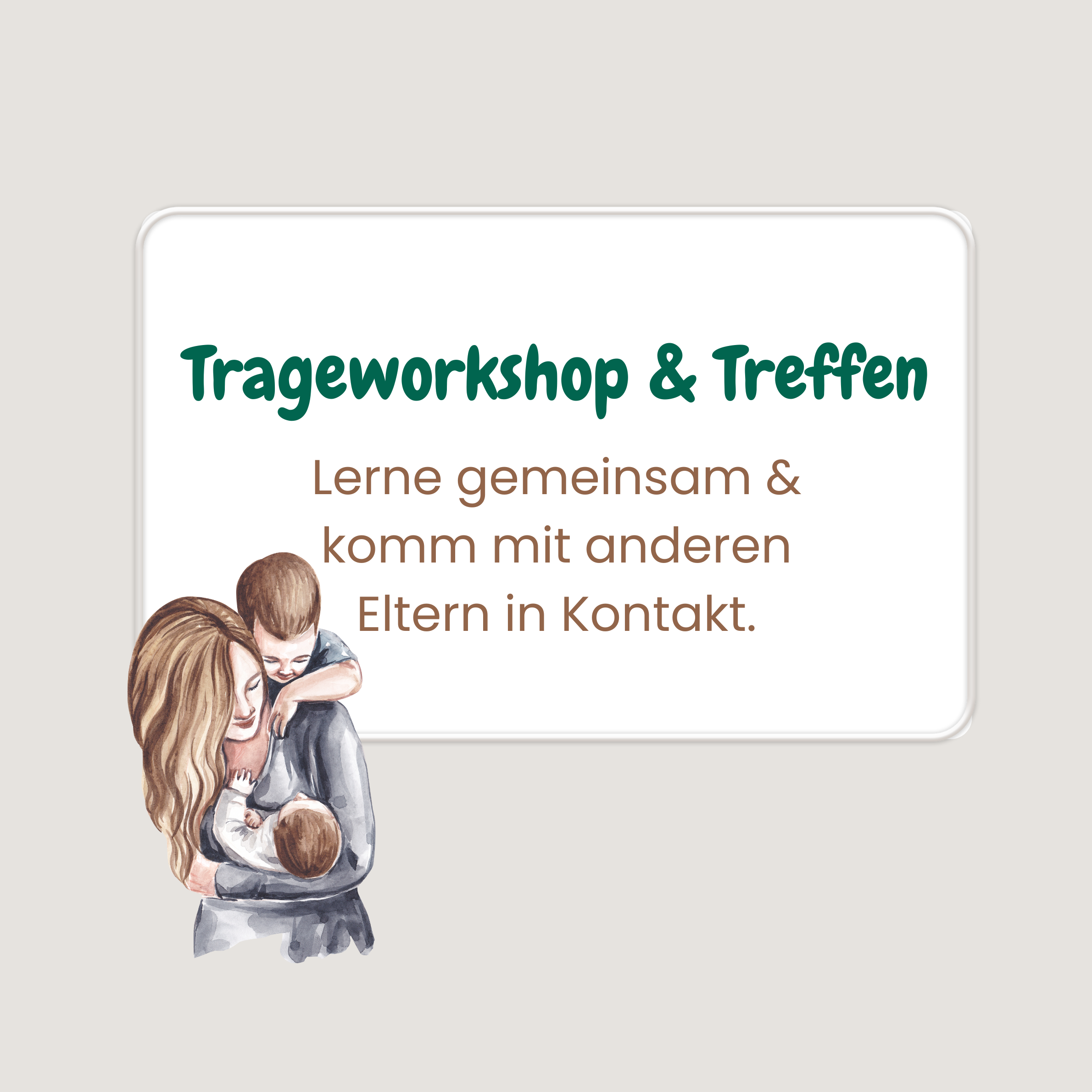 Illustration einer kleinen Familie mit Baby neben einem Textfeld mit der Aufschrift ‚Gruppenkurse & Treffen – Lerne gemeinsam & komm mit anderen Eltern in Kontakt